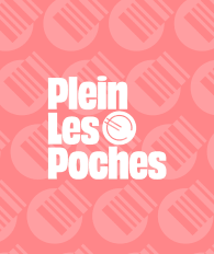 Plein les poches